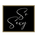 SO SEXY
